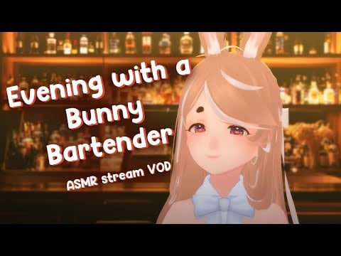 ASMR 3DIO | Bunny Bartender takes care of you (whispering, personal attention) 🌊 | Stream VOD