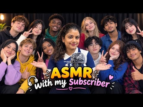 ASMR WITH MY SUBSCRIBER (Part-2)