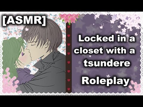 [ASMR] Locked in a closet with a tsundere