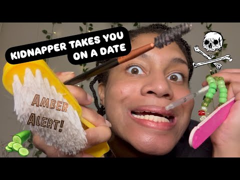 ASMR |🥒 KIDNAPPER TAKES YOU ON A DATE