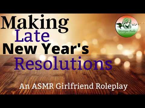 ASMR Girlfriend Roleplay: Making Late New Year's Resolutions