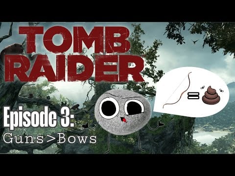 Guns Are Better Than Bows! - Tomb Raider Stream #3