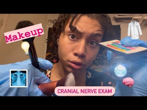 ASMR - Makeup Cranial Nerve Exam (Kaylyn)