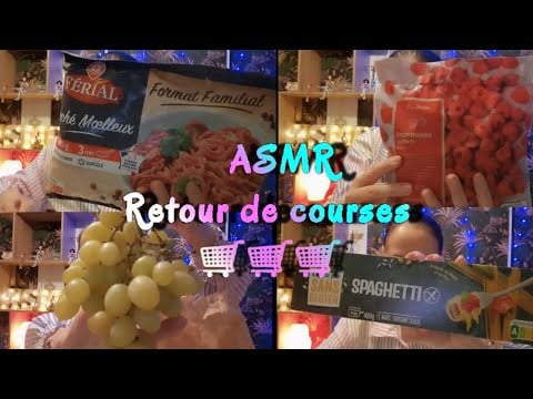 Asmr français. :   "Retour de courses" 🛒🛒🛒