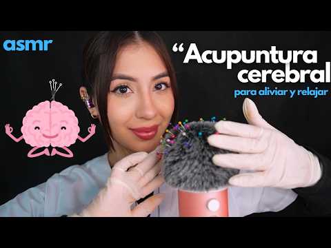 ASMR Acupuntura Cerebral para Aliviar el Estrés 🧠🪡💆‍♀️