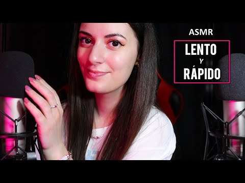 ASMR Sonidos LENTOS y RÁPIDOS para DORMIR. | EL ASMR Español