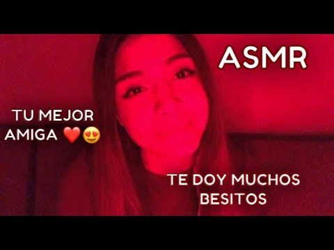 ASMR ROLEPLAY ESPAÑOL / TU MEJOR AMIGA te DA muchos BESOS  y te DICE te quiero ❤️‍🔥