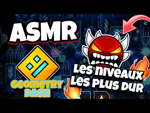 ASMR Français • Je JOUE aux NIVEAUX LES PLUS DIFFICILES DE GEOMETRY DASH 😴💤 (j'ai galérer)