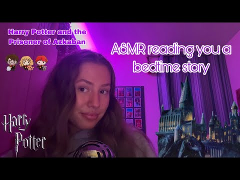 ASMR reading you a bedtime story, Harry Potter and the Prisoner of Azkaban