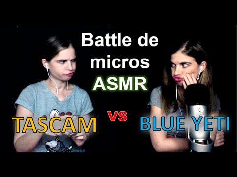 [ASMR français] DUEL DE JUMELLES : battle Blue Yeti vs Tascam