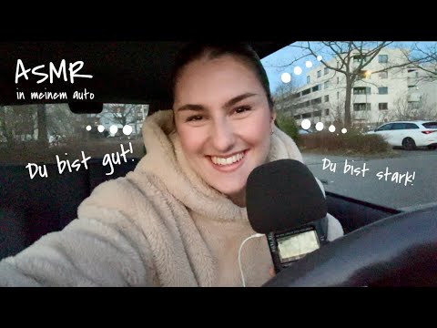 ASMR in meinem Auto 🚘 Positive Affirmationen für dich ✨