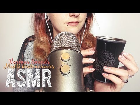 ASMR Français ~ Multi déclencheurs / Various sounds /Triggers