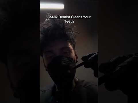 Best ASMR dentist you’ll ever find