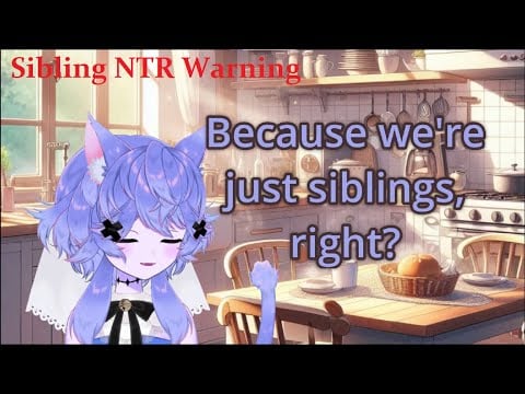 ASMR RP: ☢️NTR⚠️ Your Sister is Set to Leave for Your Brother's College after a Fight with You
