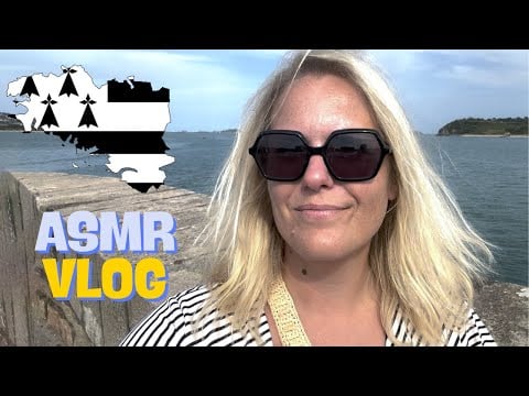 ASMR FR  🧳 Vlog - 2ème étape de nos vacances en Bretagne