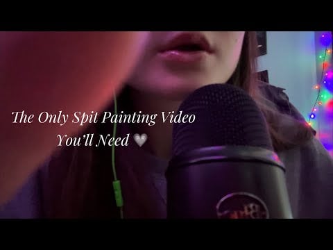 ASMR - Ultra Tingly Spit Painting 🎨