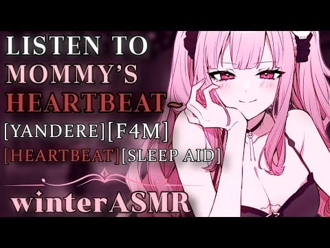 [F4M] Possessive Mommy Girlfriend Holds You To Sleep [Yandere] [Willing Listener] [Heartbeat] [ILYs]