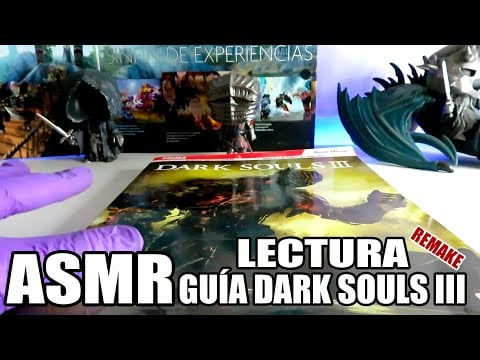 ASMR | Lectura Guía Dark Souls III [Remake]