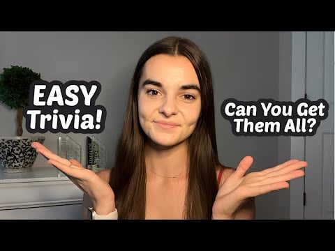 ASMR Name Any Valid Answer | 40 Easy General Knowledge Trivia Questions
