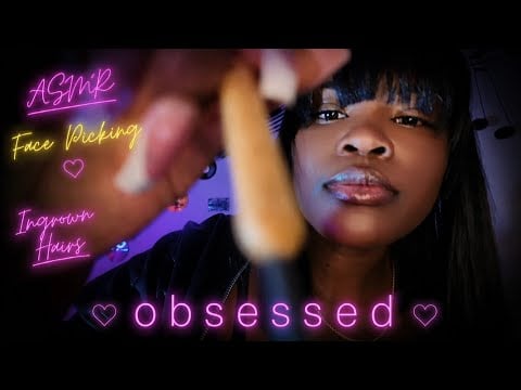 Obsessed With Picking At Your Face & Removing Ingrown Hairs ASMR Roleplay (NO GUM)