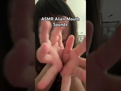Alien Mouth Sounds? ASMR (inspired by Mixed ASMR) #sleep #relax #tingles #whisper