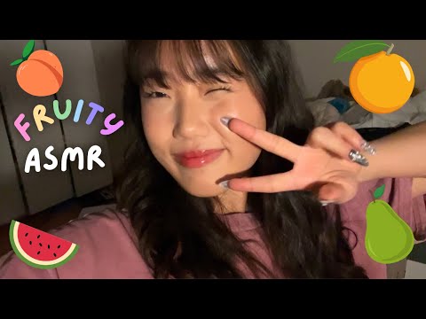 Fruity ASMR 🍒🍓🍇🍑🍊🍋🍌🍏🍈🥭