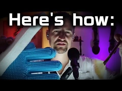 How to Make ASMR that Cures Tingle Immunity (Sharing my methods) #Relaxing
