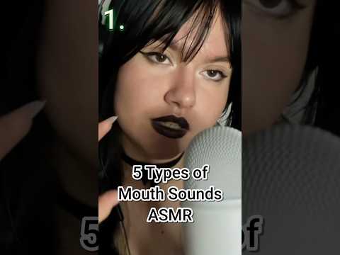 5 Different Mouth Sounds #asmr #mouthsounds