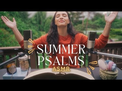 🌿 Christian ASMR | Summer Psalms | Peaceful Bible Reading in Nature