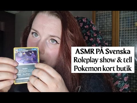 ASMR på Svenska - Pokemon kort butik, show and tell.