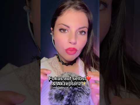 ASMR Selbstliebe jetzt! ❤️#Selbstliebe #Selbstakzeptanz #LiebeDichSelbst #Positivität #ASMR