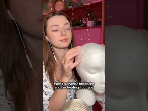 pov: you have a headache #asmr #asmrsounds #asmrrelax #asmrsleep #relax #tingles #asmrvideo