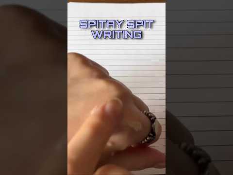 ASMR SPITAY SPIT WRITING #asmr #relax #asmrspitpainting #asmrspitwriting