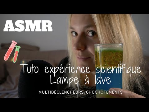 ASMR FR 🧪 Tuto expérience scientifique : lampe à lave