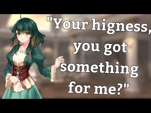 {Asmr} Gifting something to your servant [royalty listener] [confession] [fantasy]