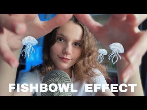 ASMR Fishbowl Effect 🐠 Inaudible Whispering, Mouth Sounds