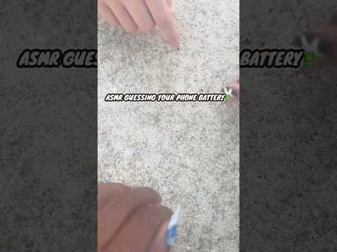 Guessing phone battery !! #asmr #summer #asmroutside