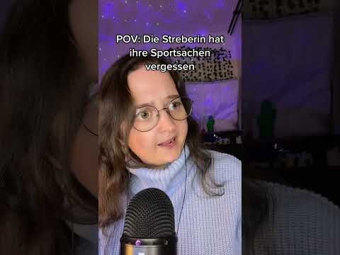 POV: Die Streberin hat ihre Sportsachen vergessen #shorts #asmrshorts #asmr