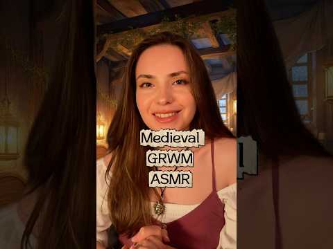Medieval grwm for the festival ASMR 💅💐 #asmr #asmrvideo #asmrsounds #medieval