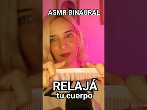 ASMR PARA RELAJAR TU CUERPO #asmr #asmrmeditación #asmrbinaural #asmrstereo #asmrrelax #asmrdormir