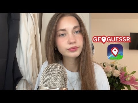 ASMR Guessing Locations - GeoGuessr📍🌍(I'm TERRIBLE at this) - Soft Spoken