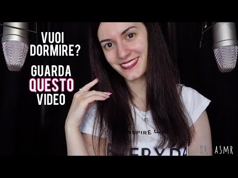 VUOI DORMIRE? GUARDA QUESTO VIDEO. |ASMR Italiano