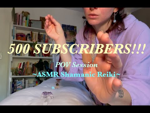 ASMR | Shamanic Reiki | SUBSCRIBER SPECIAL POV Reiki Session | Chakra Clearing -  Minimal Talking