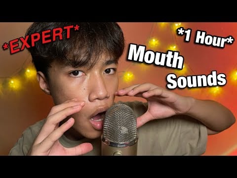 ASMR 1 Hour Expert Mouth Sounds 