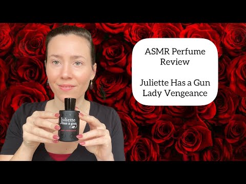 ASMR Perfume Review - Juliette Has a Gun Lady Vengeance - Musky, Rose, Woody, Floral, Powdery