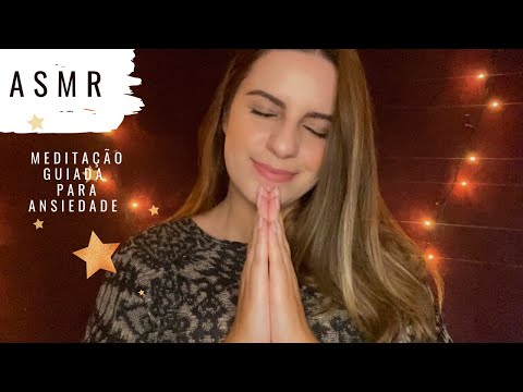 ASMR - Meditação guiada e relaxamento para Ansiedade 🌈