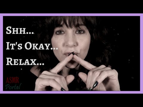 [ASMR] Shh...It's Ok...Relax...👋 👄 👂 Personal Attn | Request (Whispered)