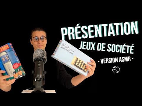 ASMR I PRÉSENTATION DE JEUX DE SOCIÉTÉ (TAPPING ET CRINKLES)