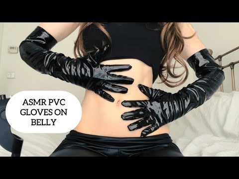 ASMR Rubbing my PVC Gloves on my Belly (tapping, squeaking etc.)