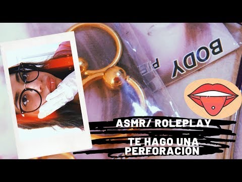 ASMR/ ROLEPLAY/ Te hago una perforación/ Susurros relajantes/ Andrea ASMR 🦋